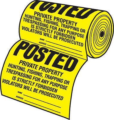 Roll of 50 Tyvek Posted No Hunting or No Trespassing Sign TSR-50