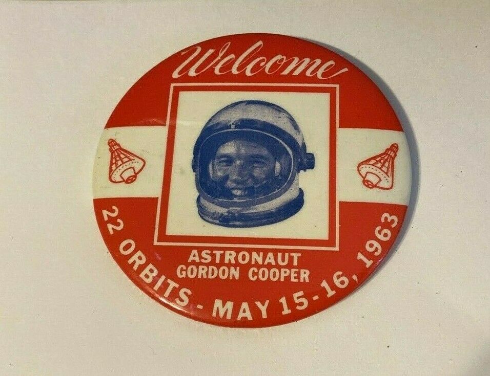 Astronaut Gordon Cooper Nasa 22 Orbits May 15-16 1963, 1-1/2" Pin-back Button